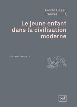 Le jeune enfant dans la civilisation moderne (2e édition)