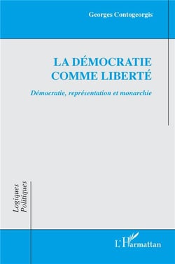 La démocratie comme liberté : démocratie, représentation et monarchie