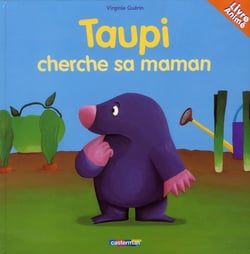 Taupi cherche sa maman - livre anime
