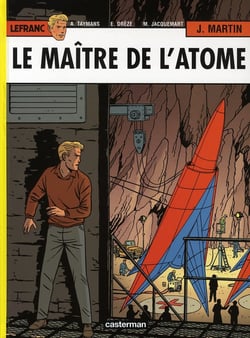 Lefranc Tome 17 : le maître de l'atome