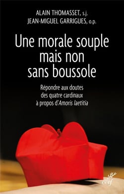 Une morale souple mais non sans boussole - répondre aux doutes des quatre cardinaux à propos d'amoris laetitia