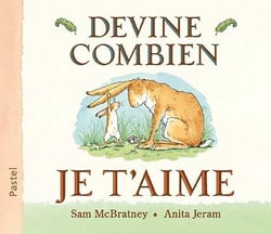 Devine combien je t'aime