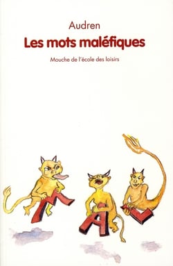 Les mots maléfiques