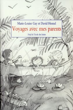 Voyages avec mes parents