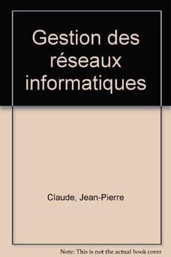 Gestion Des Reseaux Informatiques