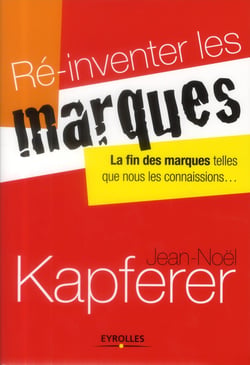 Ré-inventer les marques - la fin des marques telles que nous les connaissions...