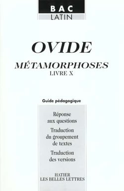 Les metamorphoses livre x - guide pedagogique