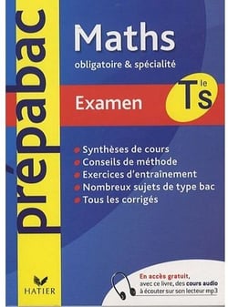 Prepabac examens - maths - terminale s - enseignement obligatoire et spécialité
