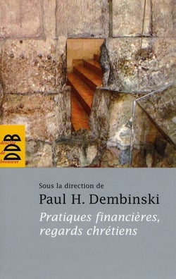 Pratiques financières et regards chrétiens