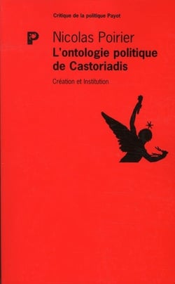 L'ontologie politique de Cornélius Castoriadis