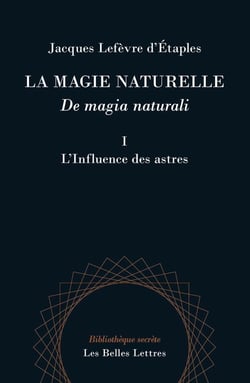 La magie naturelle - de magia naturali Tome 1 - l'influence des astres