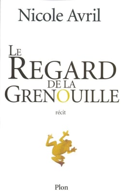 Le regard de la grenouille