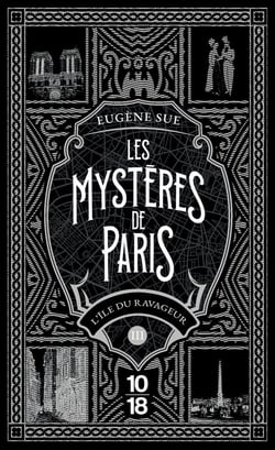Les mystères de Paris Tome 3 : L'île du ravageur