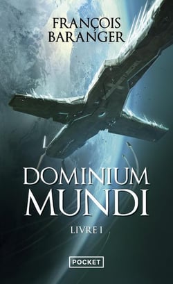 Dominium mundi Tome 1