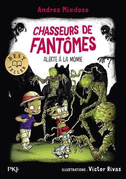 Chasseurs de fantômes Tome 9 : Alerte à la momie