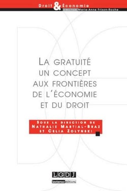 La gratuité, un concept aux frontières de l'économie et du droit