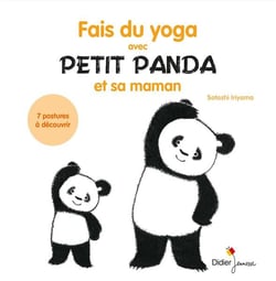 Fais du yoga avec petit panda et sa maman