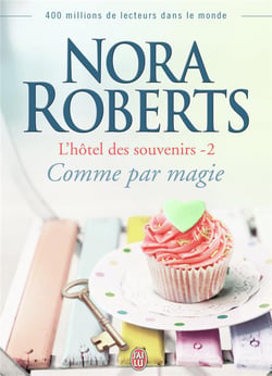 L'hôtel des souvenirs Tome 2 : comme par magie