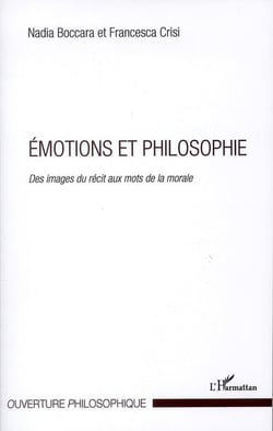 Émotions et philosophie - des images du récit aux mots de la morale
