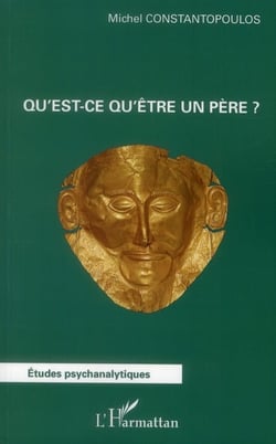 Qu'est ce qu'être un père ?