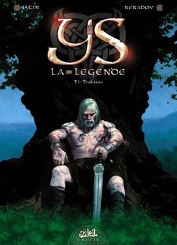 Ys la légende Tome 1 - trahison