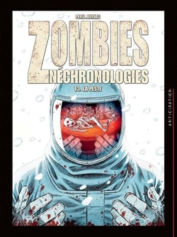 Zombies nechronologies Tome 3 : la peste