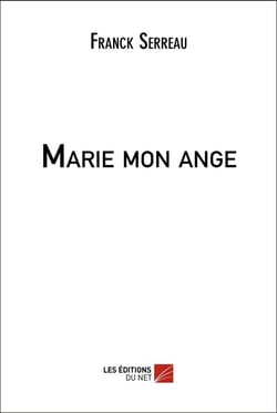 Marie mon ange