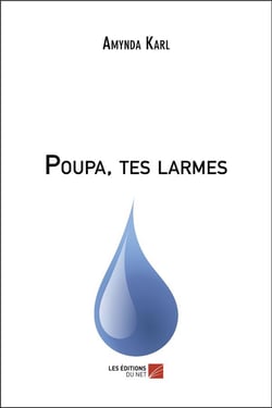 Poupa, tes larmes