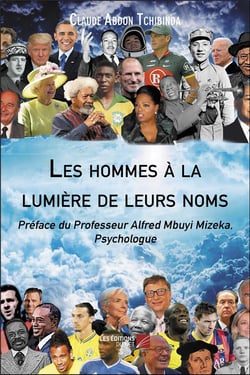Les hommes a la lumiere de leurs noms