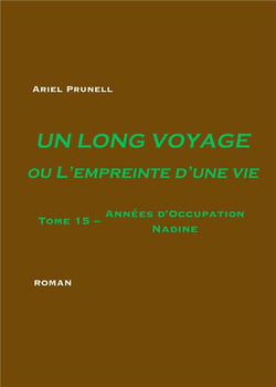 Un long voyage ou l'empreinte d'une vie Tome 15