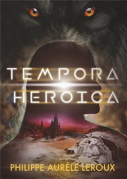 Tempora heroica - recueil de nouvelles