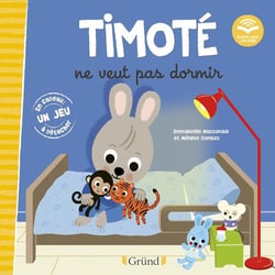 Timoté ne veut pas dormir : écoute aussi l'histoire