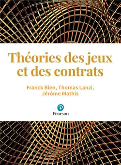 Microéconomie - théorie des jeux et contrats