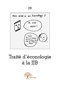 Traite d'éconologie à la jjb