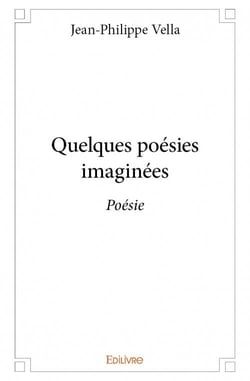 Quelques poésies imaginées