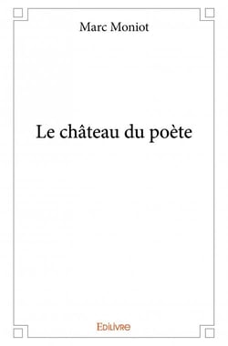 Le château du poète