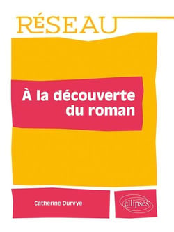 À la découverte du roman