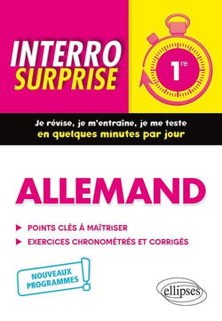 Interro surprise : allemand - 1re (édition 2019)