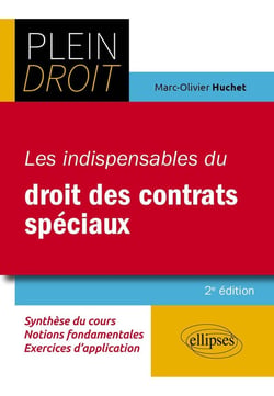 Les indispensables du droit des contrats spéciaux (2e édition)