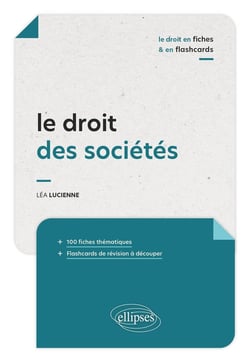 Le droit des sociétés en fiches et en flashcards