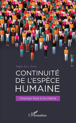 Continuité de l'espèce humaine - l'humain face à lui-même