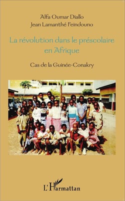 Révolution dans le préscolaire en Afrique - cas de la Guinée-Conakry