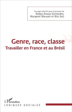 Genre, race, classe : Travailler en France et au Brésil