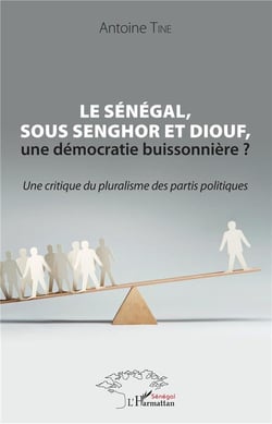 Le Sénégal, sous Senghor et Diouf, une démocratie buissonnière ? une critique pluralisme des partis politiques