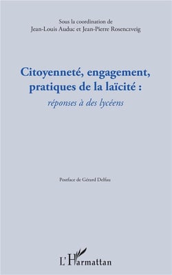 Citoyenneté, engagement, pratiques de laïcité : réponses à des lycéens