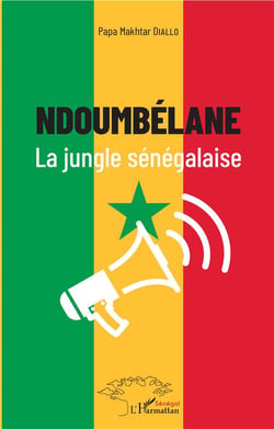 Ndoumbélane, la jungle sénégalaise