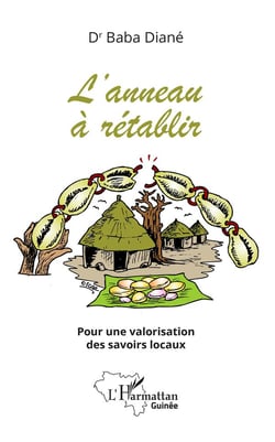 L'anneau à rétablir - pour une valorisation des savoirs locaux