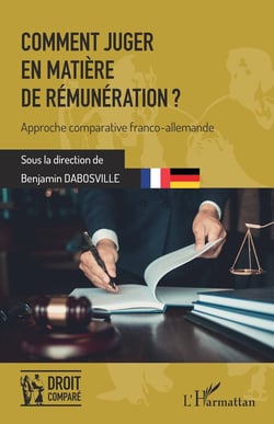 Comment juger en matière de rémunération ? approche comparative franco-allemande
