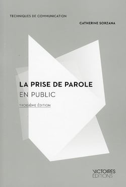 La prise de parole en public (3e édition)