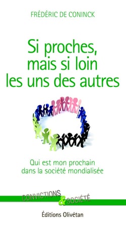 Si proches mais si loin les uns des autres
